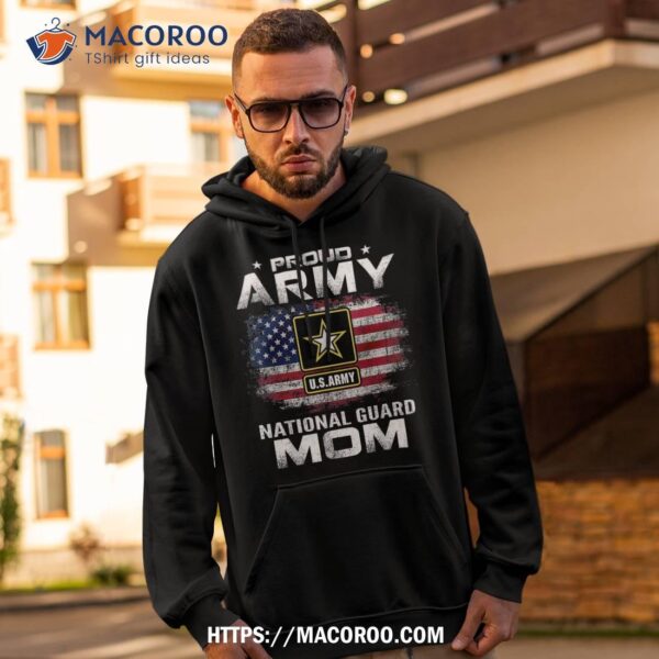 Proud Army National Guard Mom With American Flag Gift Shirt