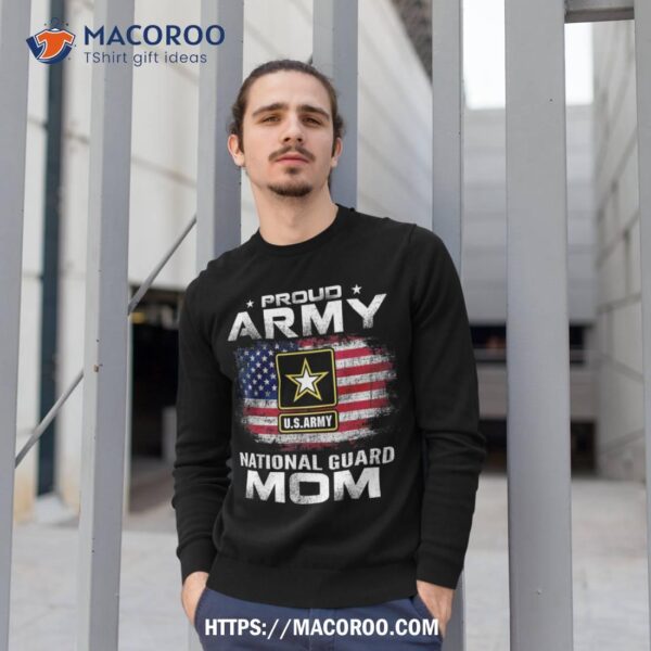 Proud Army National Guard Mom With American Flag Gift Shirt