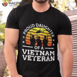 Proud Daughter Of A Vietnam Veteran Shirt