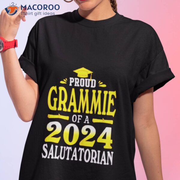 Proud Grammie Of A 2024 Salutatorian Graduate Graduation Shirt