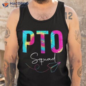 pto squad tie dye back to school appreciation shirt tank top