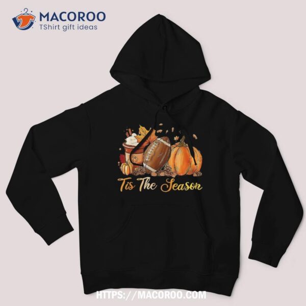 Pumpkin Spice Football Tis The Season Fall Thanksgiving Long Shirt, Unique Halloween Gifts