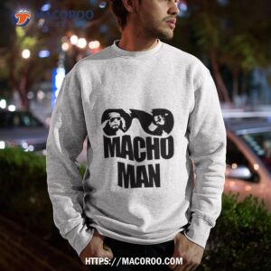 purple macho man shirt sweatshirt