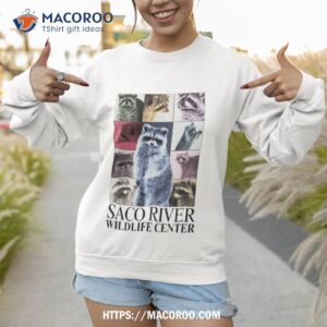 raccoons saco river wildlife center shirt sweatshirt 1