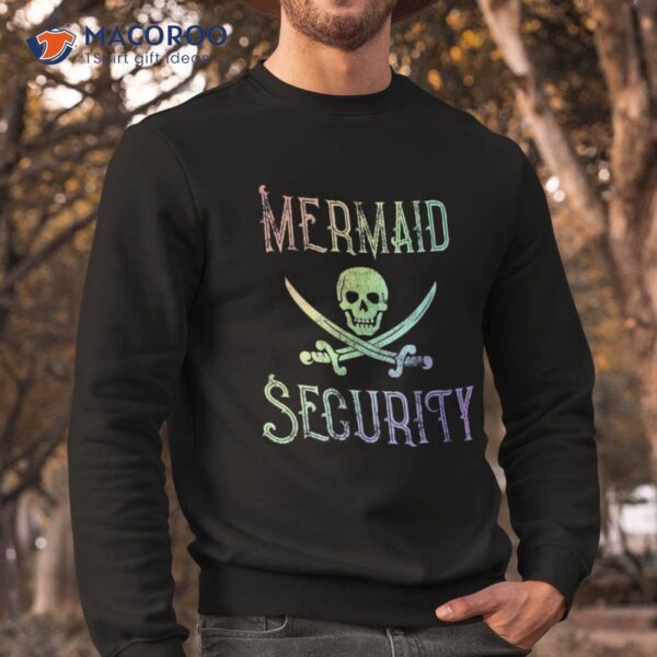 Rainbow Pirate Mermaid Security Halloween Costume Party Shirt