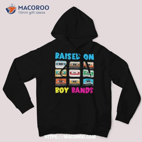 Raised On 90s Boy Bands Cassette Tape Retro Shirt