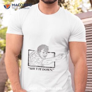 Ramsay Shut It Down Shirt