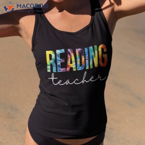 reading teacher tie dye appreciation day back to school shirt tank top 2