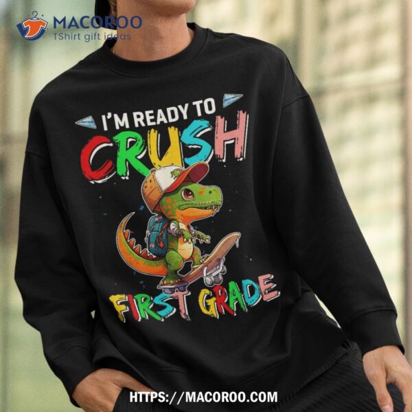 Ready To Crush First Grade Dinosaur Back To School Kid Boys Shirt