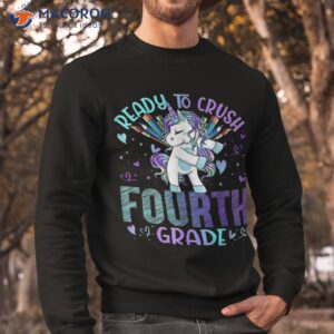 ready to crush fourth 4th grade back school unicorn kids shirt sweatshirt