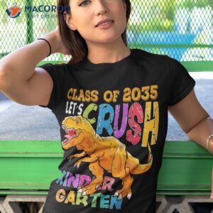 ready to crush kindergarten 2035 dinosaur back school boy shirt tshirt 1