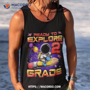 ready to explore 2nd grade astronaut back school kids shirt tank top