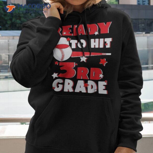 Ready To Hit 3rd Grade Baseball Teacher Kids Back School Shirt