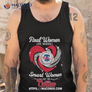 real women love baseball smart women love the phillies shirt tank top
