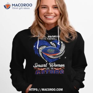 Real Women Love Football Smart Women Love The Gators Shirt