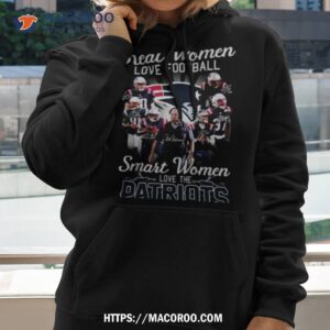 Real Women Love Football Smart Women Love The New England Patriots 2023 Signatures Shirt