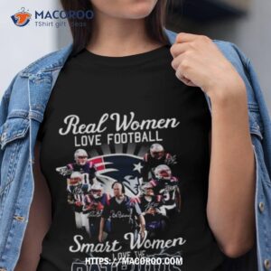 Real Women Love Football Smart Women Love The New England Patriots 2023 Signatures Shirt