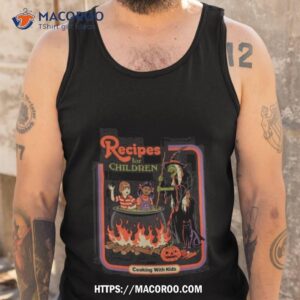 recipes for children shirt tank top