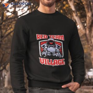 red team village shirt sweatshirt