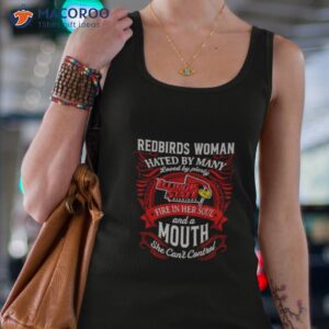 redbirds woman hated by many loved by plenty shirt tank top 4