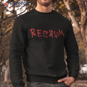 redrum scary font trick treat 80s horror movie fan shirt sweatshirt