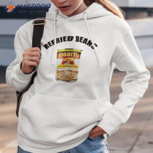 Refried Beans Rosarita Traditional Shirt