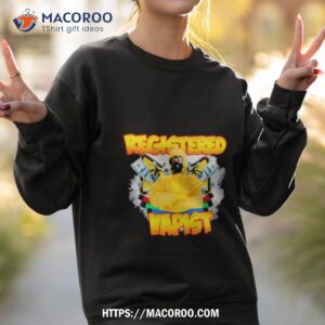 registered vapist shirt sweatshirt 2