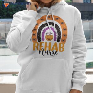 Rehabilitation Nurse Rehab Halloween Pumpkin Rainbow Nursing Shirt
