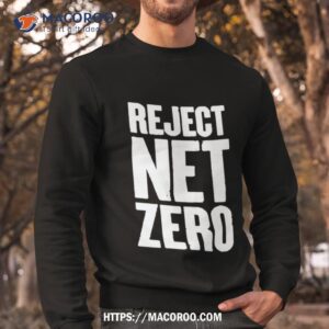 reject net zero shirt sweatshirt