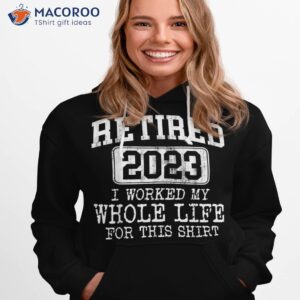 retired 2023 humor shirt for amp vintage gift hoodie 1