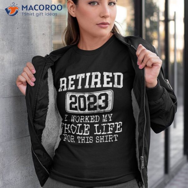 Retired 2023 Humor Shirt For & – Vintage Gift