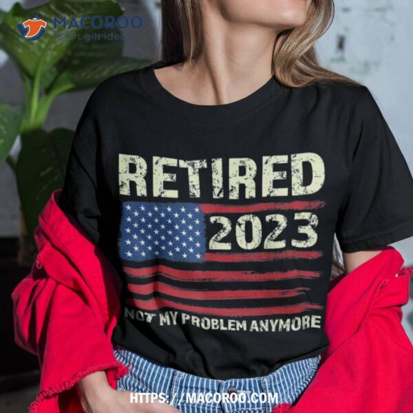 Retired 2023 Retiret Shirt