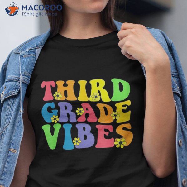 Retro Fifth 3rd Grade Vibes Back To School Teacher Boys Girl Shirt