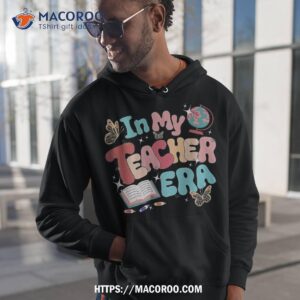 retro groovy in my teacher era teaching life back to school shirt hoodie 1