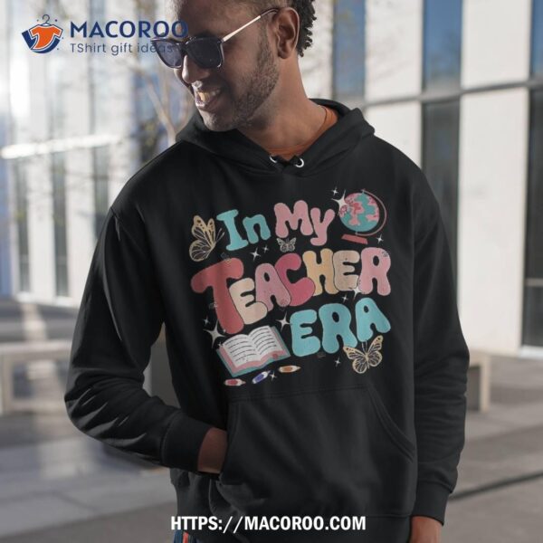 Retro Groovy In My Teacher Era Teaching Life Back To School Shirt