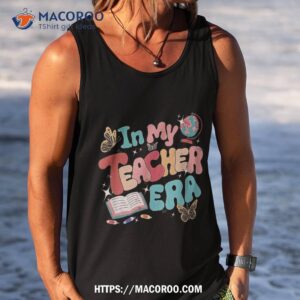 retro groovy in my teacher era teaching life back to school shirt tank top