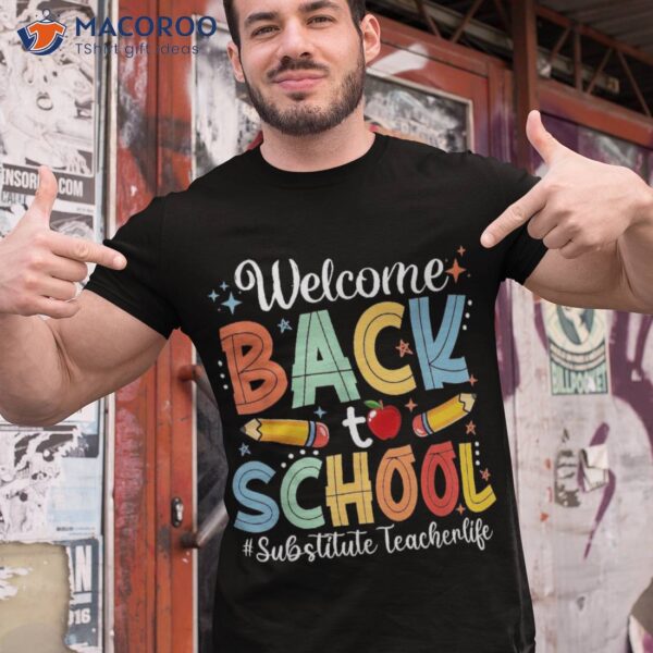 Retro Groovy Substitute Teacher Life Welcome Back To School Shirt