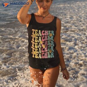 retro groovy teacher inspirational colorful back to school shirt tank top 1