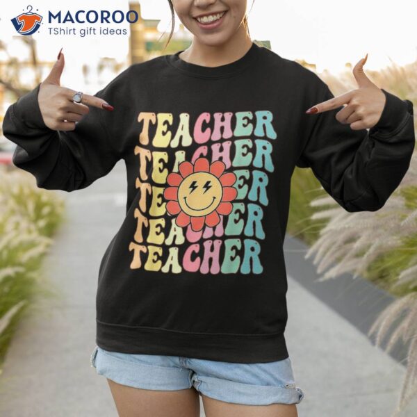 Retro Groovy Teacher Inspirational Happy Back To School Shirt