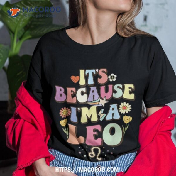 Retro Leo Zodiac Sign Astrology July August Birthday Leo Shirt