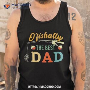 retro ofishally the best dad fishing father fisherman papa shirt tank top