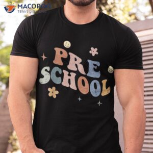 retro preschool teacher funny back to school gift shirt tshirt