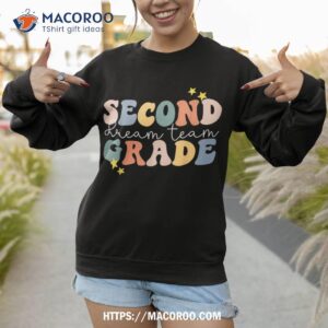 retro second grade dream team back to school 2nd grade kids shirt sweatshirt