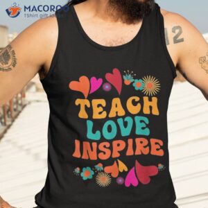 retro teach love inspire back to school teachers shirt tank top 3