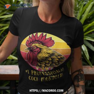 Retro Vintage Professional Cock Handler Chicken And Rooster Shirt