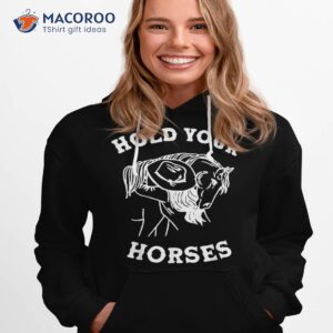 retro western girl hold your horses horseback riding shirt hoodie 1