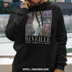 reveille eras the first lady shirt hoodie