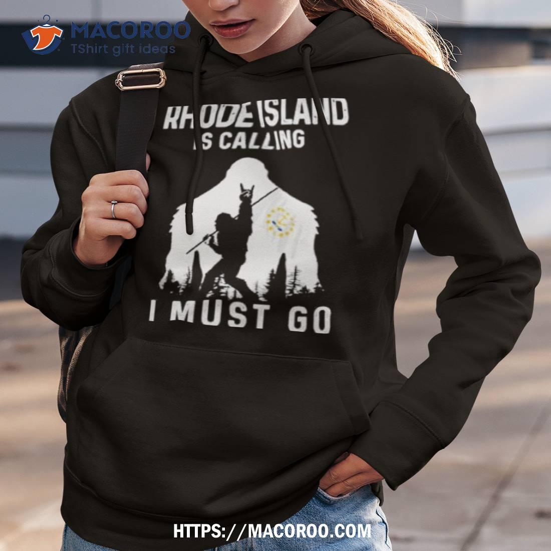 Rhode Island Is Calling I Must Go Bigfoot Flag Shirt Rhode Island Is Calling I Must Go Bigfoot Flag Shirt