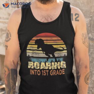 roaring into 1st grade dinosaur back to school boys girls shirt tank top