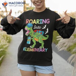 roaring into eletary dinosaur boys girls back to school shirt sweatshirt 1